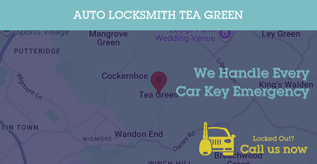 Auto Locksmith Services in Tea Green - LU postcode