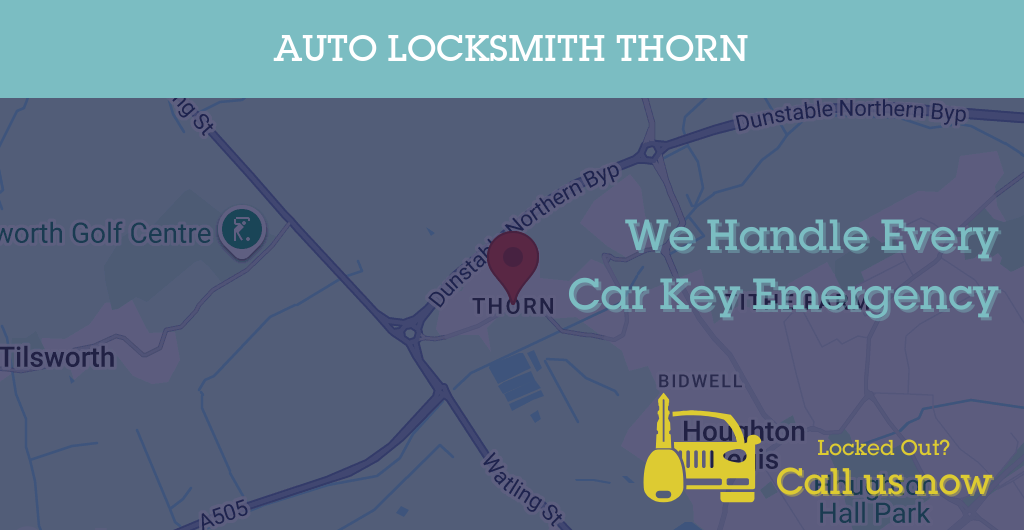 Auto Locksmith Services in Thorn - LU postcode